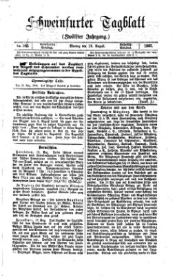 Schweinfurter Tagblatt Montag 19. August 1867