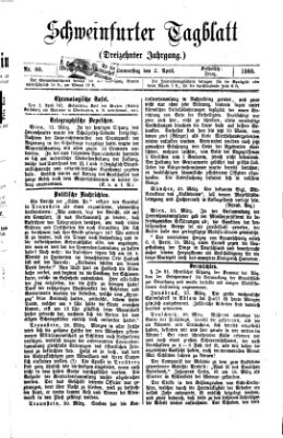 Schweinfurter Tagblatt Donnerstag 2. April 1868