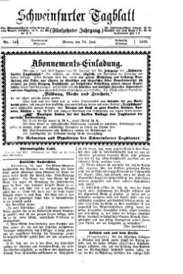 Schweinfurter Tagblatt Montag 20. Juni 1870
