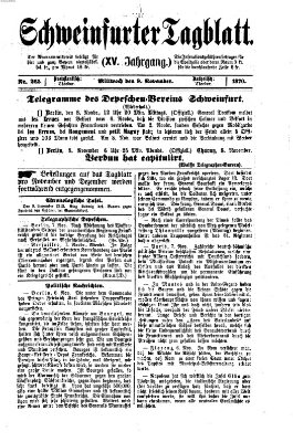 Schweinfurter Tagblatt Mittwoch 9. November 1870