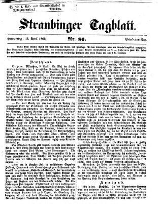 Straubinger Tagblatt Donnerstag 13. April 1865