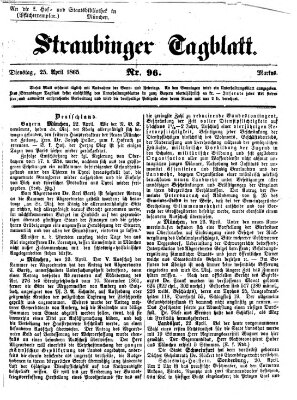 Straubinger Tagblatt Dienstag 25. April 1865