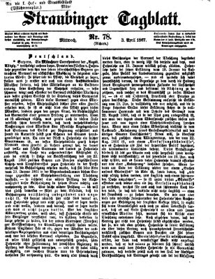 Straubinger Tagblatt Mittwoch 3. April 1867