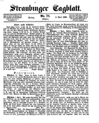 Straubinger Tagblatt Freitag 3. April 1868