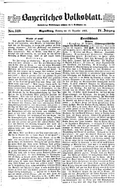 Bayerisches Volksblatt (Regensburger Morgenblatt) Sonntag 19. Dezember 1852