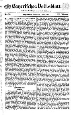 Bayerisches Volksblatt (Regensburger Morgenblatt) Sonntag 2. April 1854