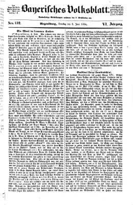 Bayerisches Volksblatt (Regensburger Morgenblatt) Dienstag 6. Juni 1854