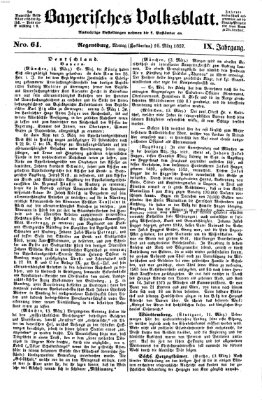 Bayerisches Volksblatt (Regensburger Morgenblatt) Montag 16. März 1857