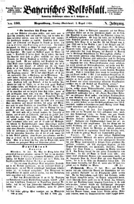 Bayerisches Volksblatt (Regensburger Morgenblatt) Montag 2. August 1858