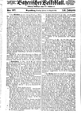 Bayerisches Volksblatt (Regensburger Morgenblatt) Samstag 18. August 1860