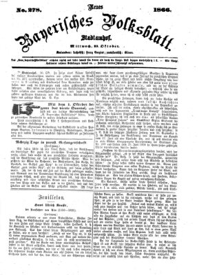 Neues bayerisches Volksblatt Mittwoch 10. Oktober 1866