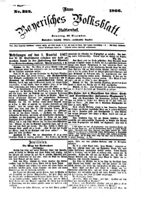 Neues bayerisches Volksblatt Sonntag 23. Dezember 1866