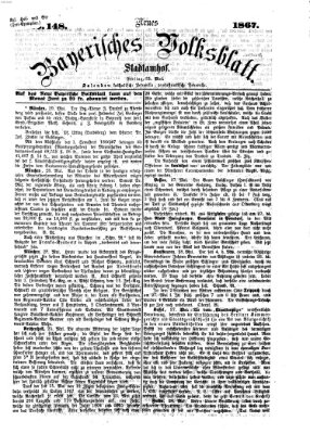Neues bayerisches Volksblatt Freitag 31. Mai 1867