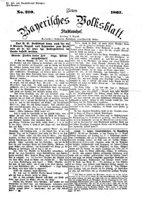 Neues bayerisches Volksblatt Freitag 2. August 1867