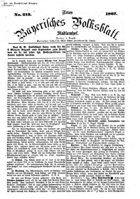 Neues bayerisches Volksblatt Montag 5. August 1867