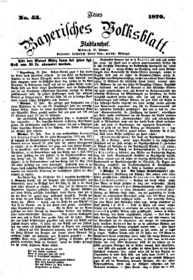 Neues bayerisches Volksblatt Mittwoch 23. Februar 1870