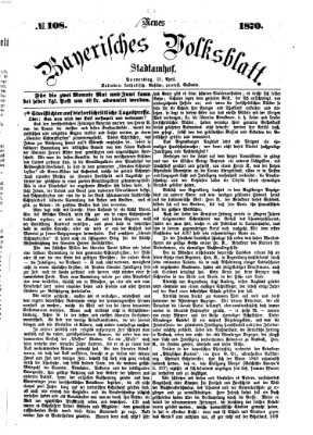 Neues bayerisches Volksblatt Donnerstag 21. April 1870