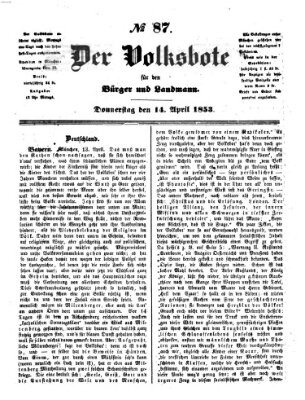 Der Volksbote für den Bürger und Landmann Donnerstag 14. April 1853