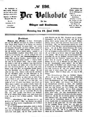 Der Volksbote für den Bürger und Landmann Sonntag 12. Juni 1853