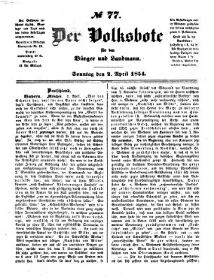 Der Volksbote für den Bürger und Landmann Sonntag 2. April 1854