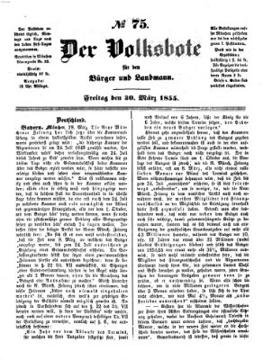 Der Volksbote für den Bürger und Landmann Freitag 30. März 1855