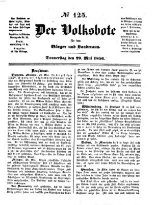 Der Volksbote für den Bürger und Landmann Donnerstag 29. Mai 1856
