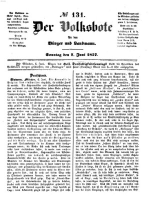 Der Volksbote für den Bürger und Landmann Sonntag 7. Juni 1857