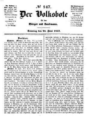 Der Volksbote für den Bürger und Landmann Sonntag 28. Juni 1857