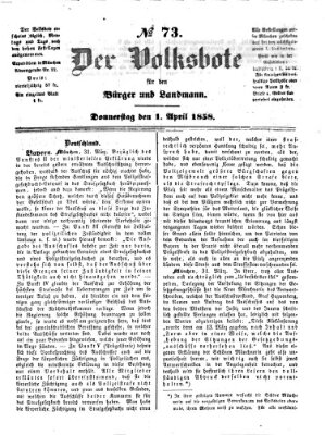 Der Volksbote für den Bürger und Landmann Donnerstag 1. April 1858