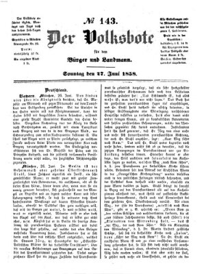 Der Volksbote für den Bürger und Landmann Sonntag 27. Juni 1858