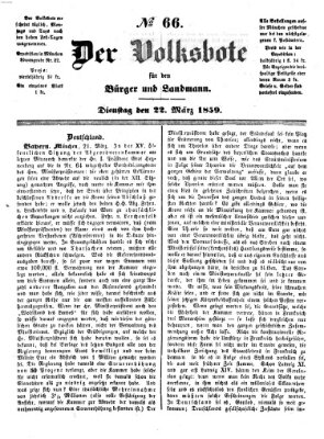 Der Volksbote für den Bürger und Landmann Dienstag 22. März 1859