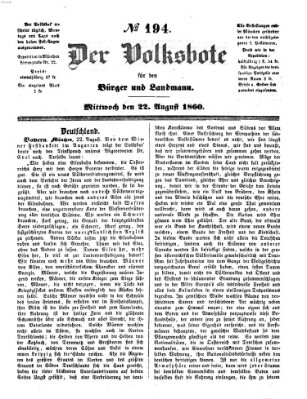 Der Volksbote für den Bürger und Landmann Mittwoch 22. August 1860