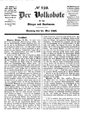 Der Volksbote für den Bürger und Landmann Sonntag 25. Mai 1862