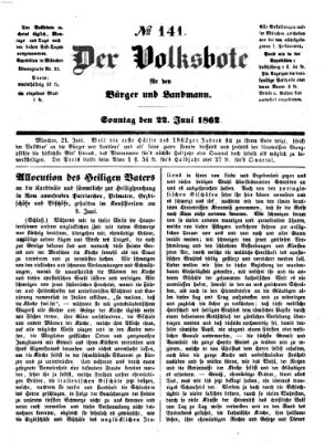 Der Volksbote für den Bürger und Landmann Sonntag 22. Juni 1862
