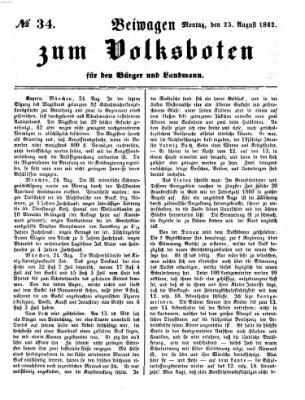 Der Volksbote für den Bürger und Landmann Montag 25. August 1862