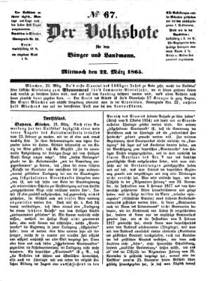 Der Volksbote für den Bürger und Landmann Mittwoch 22. März 1865