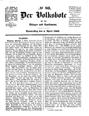 Der Volksbote für den Bürger und Landmann Donnerstag 4. April 1867