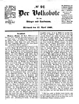 Der Volksbote für den Bürger und Landmann Mittwoch 17. April 1867