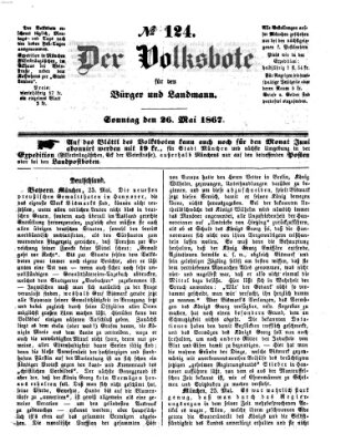 Der Volksbote für den Bürger und Landmann Sonntag 26. Mai 1867