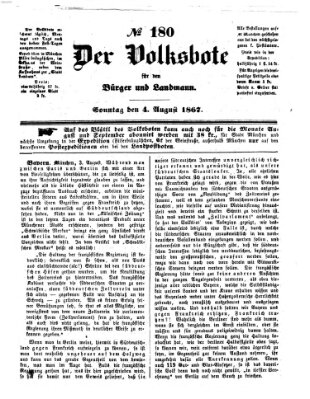 Der Volksbote für den Bürger und Landmann Sonntag 4. August 1867