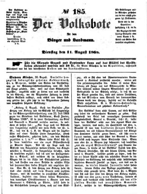 Der Volksbote für den Bürger und Landmann Dienstag 11. August 1868