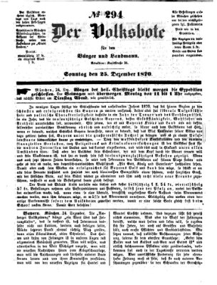 Der Volksbote für den Bürger und Landmann Sonntag 25. Dezember 1870