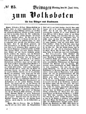 Der Volksbote für den Bürger und Landmann Montag 20. Juni 1870
