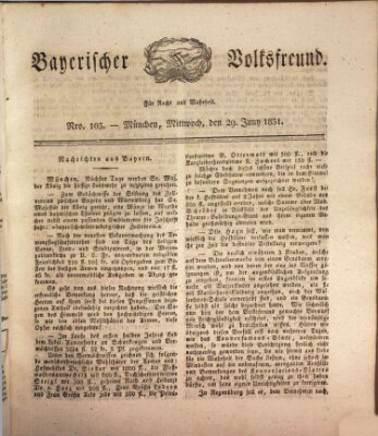 Der bayerische Volksfreund Mittwoch 29. Juni 1831