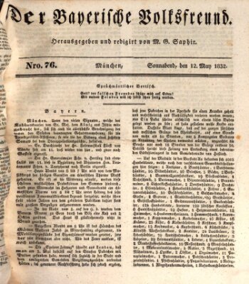 Der bayerische Volksfreund Samstag 12. Mai 1832