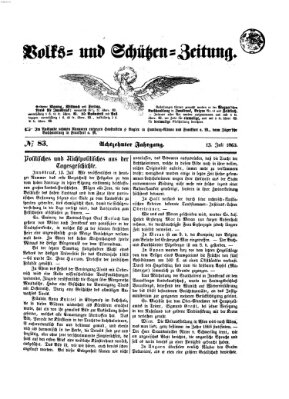 Volks- und Schützenzeitung Montag 13. Juli 1863