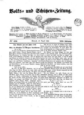 Volks- und Schützenzeitung Montag 27. August 1866