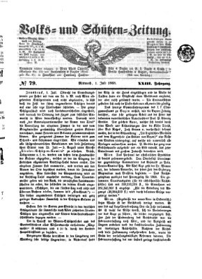 Volks- und Schützenzeitung Mittwoch 1. Juli 1868