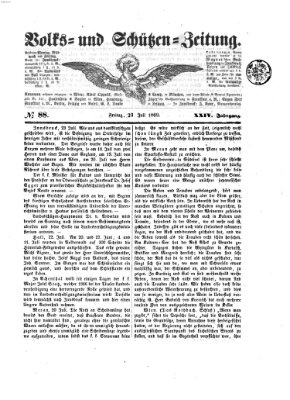 Volks- und Schützenzeitung Freitag 23. Juli 1869