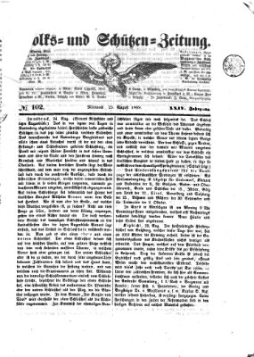 Volks- und Schützenzeitung Mittwoch 25. August 1869